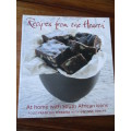 Recipes from the heart  At home with South African icons. Francois Ferreira  with Gwynne Conlyn