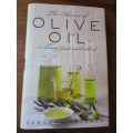The Flavours of OLIVE OIL. A Tasting Guide and Cookbook  Deborah Krasner