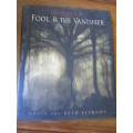THE MYSTERY OF THE FOOL & THE VANISHER  David and Ruth Ellwand
