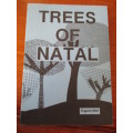 Signed Copy. TREES OF NATAL. Eugene Moll