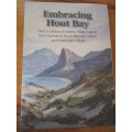 Embracing Hout Bay ...from Dorman & Son to Mariner's Wharf and Fisherman's World
