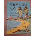 Permanent Way Vol II. The Story of the Tanganyika Railways
