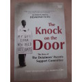 The Knock on the Door. The Story of the Detainees' Parents Support Committee