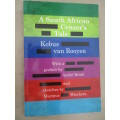 A South African Censor's Tale - Kobus van Rooyen
