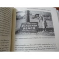 WHITE SAND BLACK BEACH Civil Rights, Public Space and Miami's Virginia Key. Gregory W. Bush