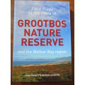 SIGNED. Field Guide to the Flora of GROOTBOS NATURE RESERVE and the WALKER BAY REGION