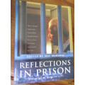 REFLECTIONS IN PRISON - Edited by Mac Maharaj Foreword by Desmond Tutu