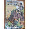 HILL OF DESTINY The Life and Times of Moshesh, Founder of the Basotho  by Peter Becker