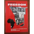 In Search of Freedom. The ANDREAS SHIPANGA Story. SWAPO, Namibia