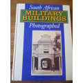 SOUTH AFRICAN MILITARY BUILDINGS PHOTOGRAPHED  Paul Alberts