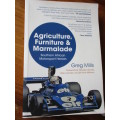 Agriculture, Furniture & Marmalade Southern African Motorsport Heroes  Greg Mills