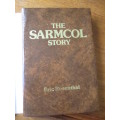 THE SARMCOL STORY  Eric Rosenthal