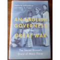 An English Governess in the Great War. The Secret Brussels Diary of Mary Thorp