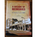 SIGNED. Kimberley in the 1960's. A DECADE OF MEMORIES. Richard Oliver