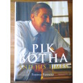 PIK BOTHA and his times  Theresa Papenfus
