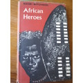 AFRICAN HEROES Naomi Mitchison