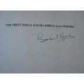SIGNED. THE FIRST SON OF SOUTH AFRICA TO BE PREMIER  BIOGRAPHY OF T.C. SCANLEN  1834-1912 B. Hone