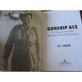 GUNSHIP ACE THE WARS OF NEALL ELLIS, HELICOPTER PILOT AND MERCENARY   A.J. Venter