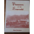 Pioneers of the Lowveld  Hans Bornman