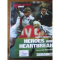 RUGBY WORLD CUP 2007  HEROES AND HEARTBREAK  Ian Robertson