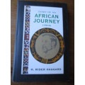 DIARY OF AN AFRICAN JOURNEY ( 1914 )  H. RIDER HAGGARD