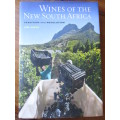 WINES OF THE NEW SOUTH AFRICA  TRADITION AND REVOLUTION  TIM JAMES