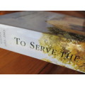 TO SERVE THE FUTURE HOUR  A History of St Stithians College  1953-2003  WALTER MACFARLANE