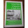 Human Rights & Repression in South Africa   The Apartheid Machine Grinds On