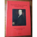 The South African Letters of Thomas Pringle  Edited by Randolph Vigne