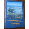 LOOLEKOP - The story of Palaborwa Mining Company