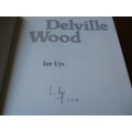 SIGNED. Deville Wood Ian Uys