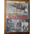 SOLDIER BLUE  Paul Williams
