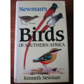 First Edition Signed Copy - NEWMAN`S BIRDS OF SOUTHERN AFRICA