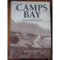 CAMPS BAY AN ILLUSTRATED HISTORY  Gwen Schrire
