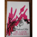 GETEKEN. DIE AARDE HET GEBEWE Thelma Cillie