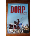 Things to do in a DORP 150 Dorps 1000s of things to do  JACQUES MARAIS