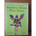The Illustrated Dictionary of Southern African Plant names Hugh Clarke & Michael Charters