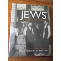 THE JEWS IN SOUTH AFRICA  An illustrated history Richard Mendelsohn amd Milton Shain