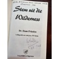 STEM UIT DIE WILDERNESS - DR. DAAN PRINSLOO (SIGNED BY PW BOTHA)