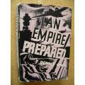 AN EMPIRE PREPARED  by Donald Cowie (Was Britain prepared before WW11)