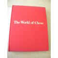 THE WORLD OF CHESS  by Anthony Saidy and Norman Lessing