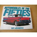 AUTOMOBILES OF THE FIFTIES  by W. P. Jennings