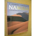 JOURNEY THROUGH NAMIBIA  by Mohamed Amin, Duncan Willetts and Tahir Shah