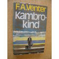 KAMBRO-KIND  deur F. A. Venter  ('n Jeugreis)