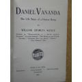 ANIEL VANANDA  The Life Story of a Human Being  by William Charles Scully