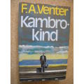KAMBRO-KIND  deur F. A. Venter  'n Jeugreis