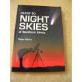 GUIDE TO NIGHT SKIES OF SOUTHERN AFRICA  by Peter Mask