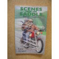 SCENES FROM THE SADDLE  Real and Imagined  by Egon Mendel