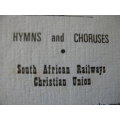 LIEDERE EN KOORTJIES  Christelike Unie van Suid-Afrikaanse Spoorwee (Afrikaans en Engels)