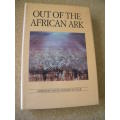 OUT OF THE AFRICAN ARK Edited by David and Guy Butler